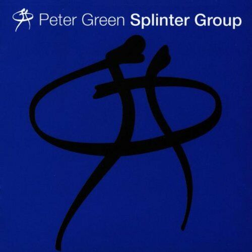 Peter Green - Splinter Group - Peter Green CD 4YVG The Fast 