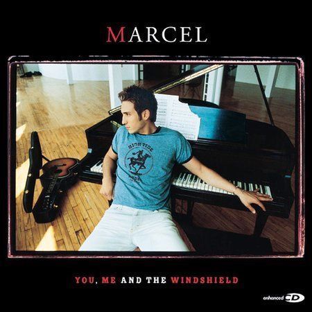 You Me & The Windshield, Marcel - (Compact Disc)