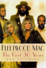 Fleetwood Mac: The First 30 Years by Brunning, Bob , paperback picture