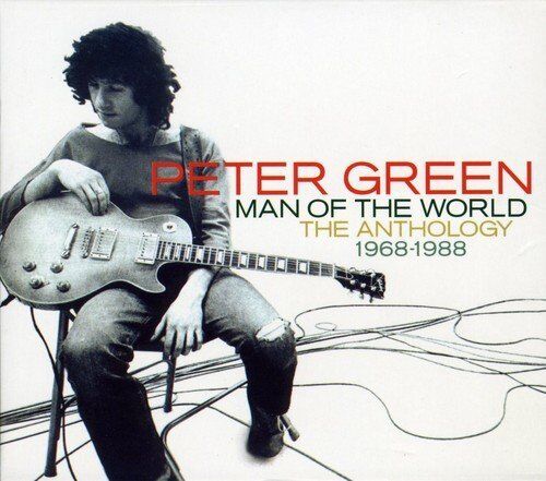 Peter Green - Man of the World: The Anthology 1968-1988 [CD]