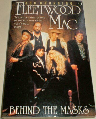 Fleetwood Mac: Behind the Masks by Brunning, Bob Paperback Book The Fast Free