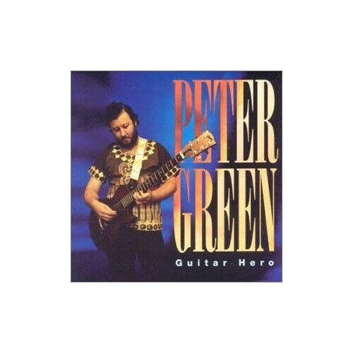 Peter Green - Guitar Hero - Peter Green CD 10VG The Fast 